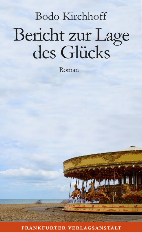 Cover-Bild Bericht zur Lage des Glücks