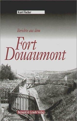 Cover-Bild Berichte aus dem Fort Douaumont
