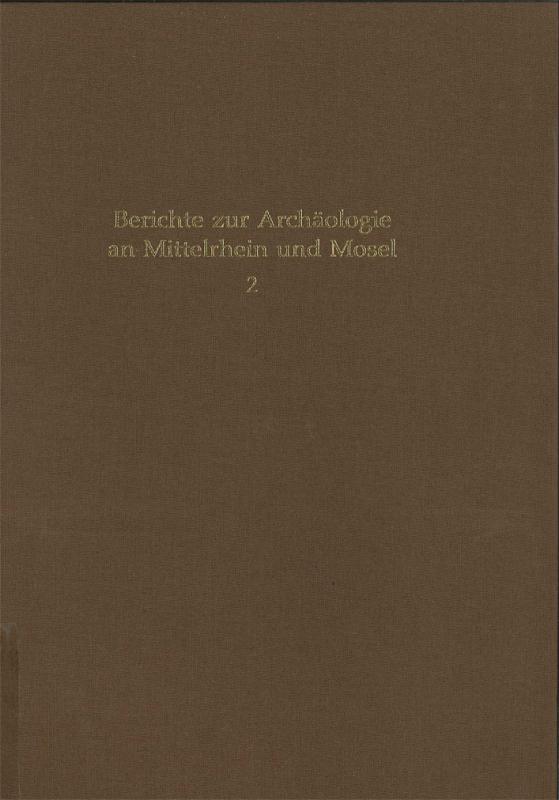 Cover-Bild Berichte zur Archäologie an Mittelrhein und Mosel