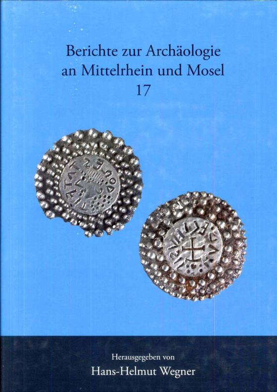 Cover-Bild Berichte zur Archäologie an Mittelrhein und Mosel