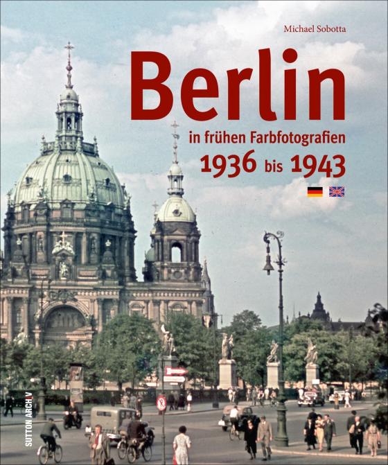 Cover-Bild Berlin in frühen Farbfotografien