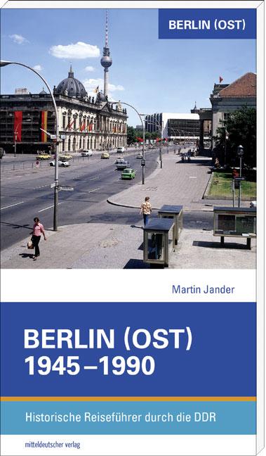 Cover-Bild Berlin (Ost) 1945–1990