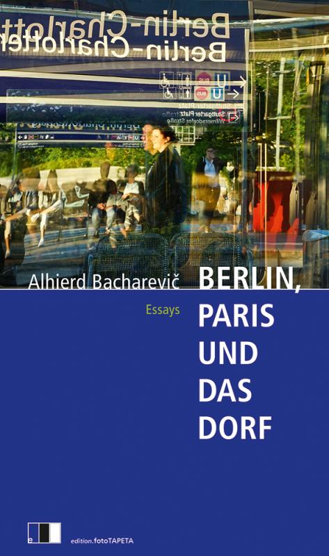 Cover-Bild Berlin, Paris und das Dorf
