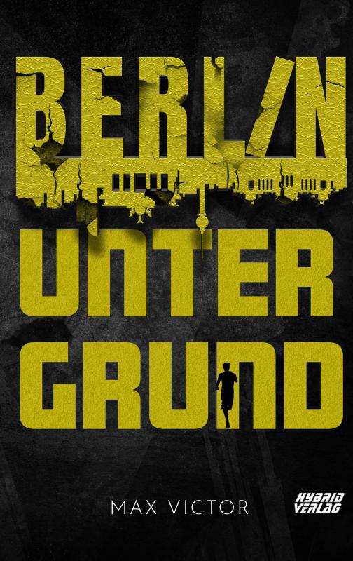 Cover-Bild Berlin Untergrund