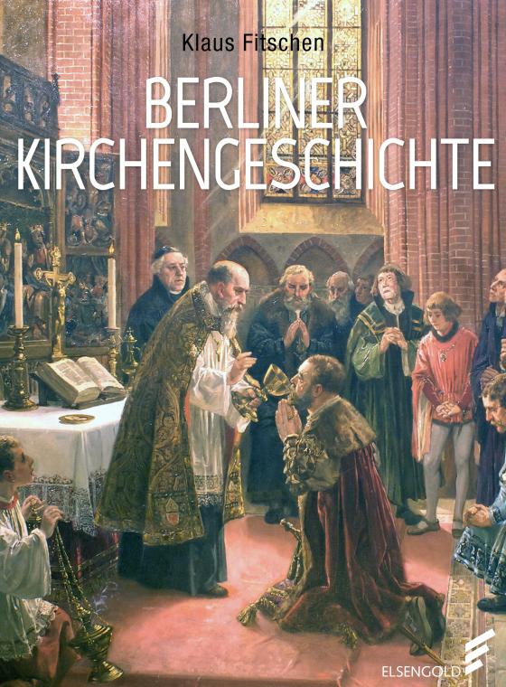 Cover-Bild Berliner Kirchengeschichte