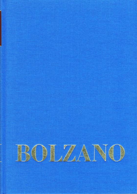 Cover-Bild Bernard Bolzano Gesamtausgabe / Reihe I: Schriften. Band 1: Mathematische Schriften 1804-1810
