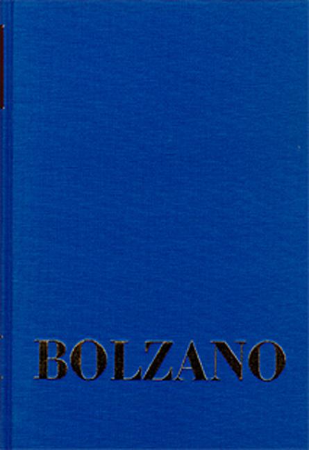 Cover-Bild Bernard Bolzano Gesamtausgabe / Reihe I: Schriften. Band 19,1: Ueber die Perfectibilität des Katholicismus I