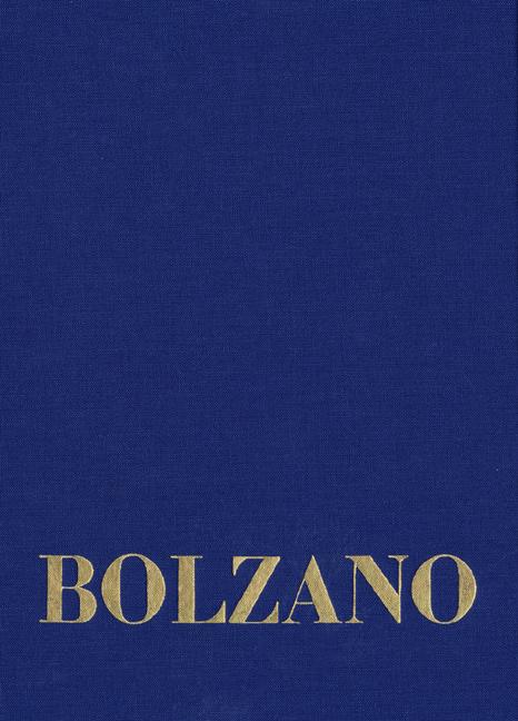 Cover-Bild Bernard Bolzano Gesamtausgabe / Reihe II: Nachlaß. A. Nachgelassene Schriften. Band 19,1: Erbauungsreden des Studienjahres 1811/1812. Erster Teil