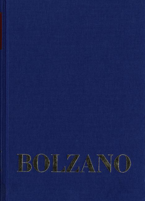 Cover-Bild Bernard Bolzano Gesamtausgabe / Reihe II: Nachlaß. A. Nachgelassene Schriften. Band 7: Einleitung in die Größenlehre und erste Begriffe der allgemeinen Größenlehre