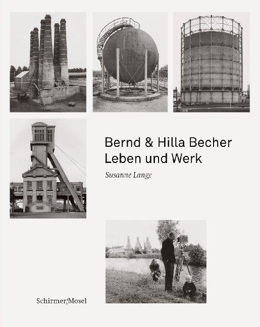 Cover-Bild Bernd & Hilla Becher - Leben und Werk