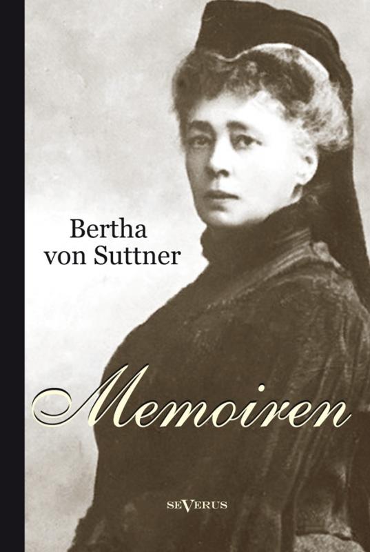 Cover-Bild Bertha von Suttner: Memoiren