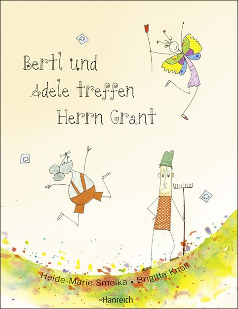 Cover-Bild Bertl und Adele treffen Herrn Grant