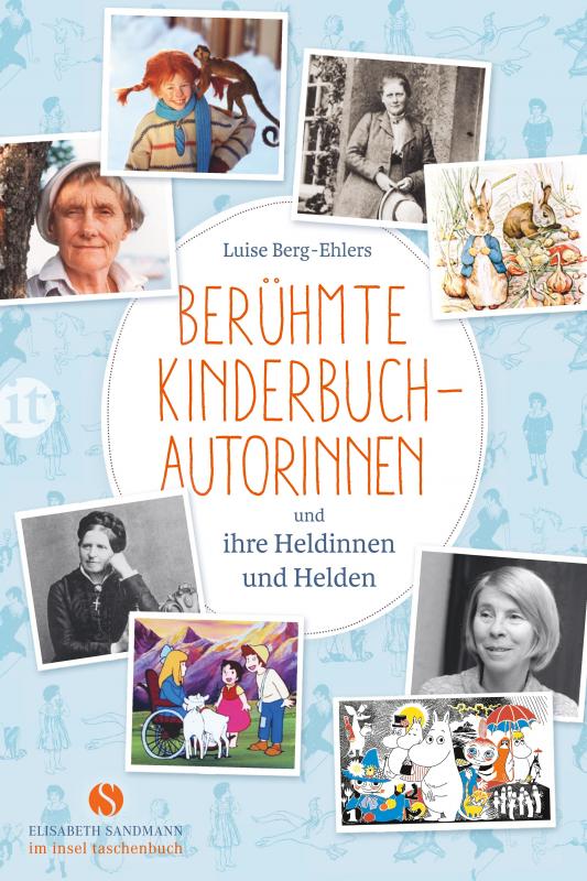 Cover-Bild Berühmte Kinderbuchautorinnen und ihre Heldinnen und Helden