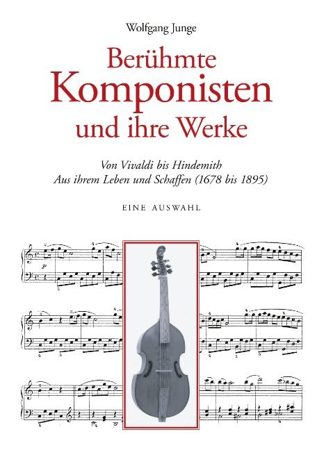 Cover-Bild Berühmte Komponisten und ihre Werke