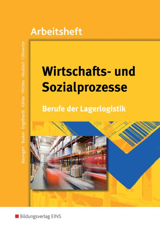 Cover-Bild Berufe der Lagerlogistik / Wirtschafts- und Sozialprozesse