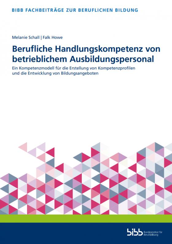 Cover-Bild Berufliche Handlungskompetenz von betrieblichem Ausbildungspersonal