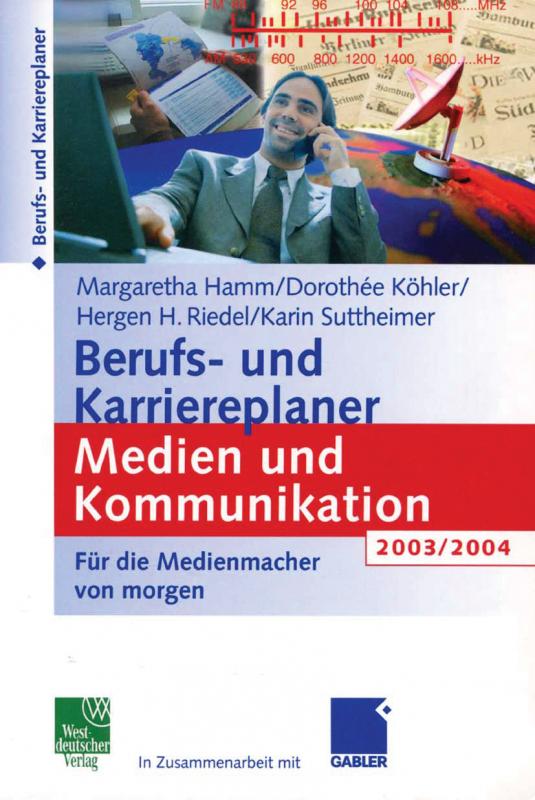 Cover-Bild Berufs- und Karriereplaner Medien und Kommunikation 2003/2004