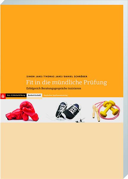 Cover-Bild Berufsausbildung Bankkaufmann / Fit in die mündliche Prüfung