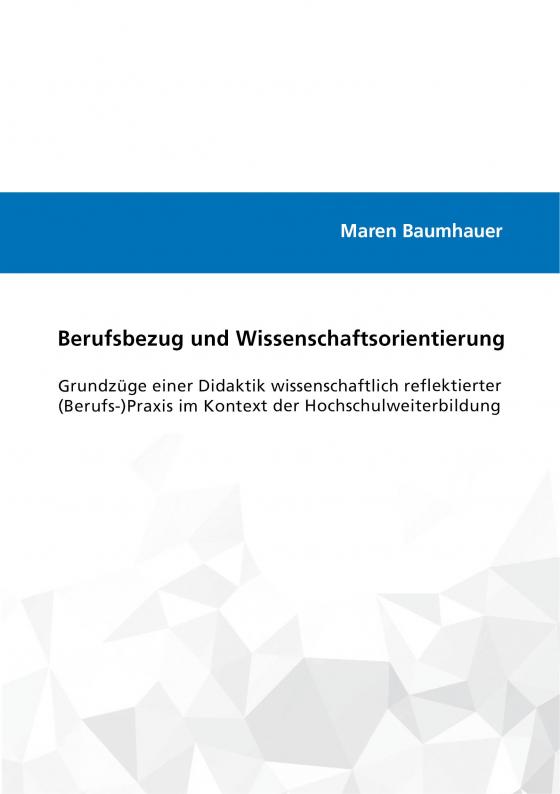 Cover-Bild Berufsbezug und Wissenschaftsorientierung