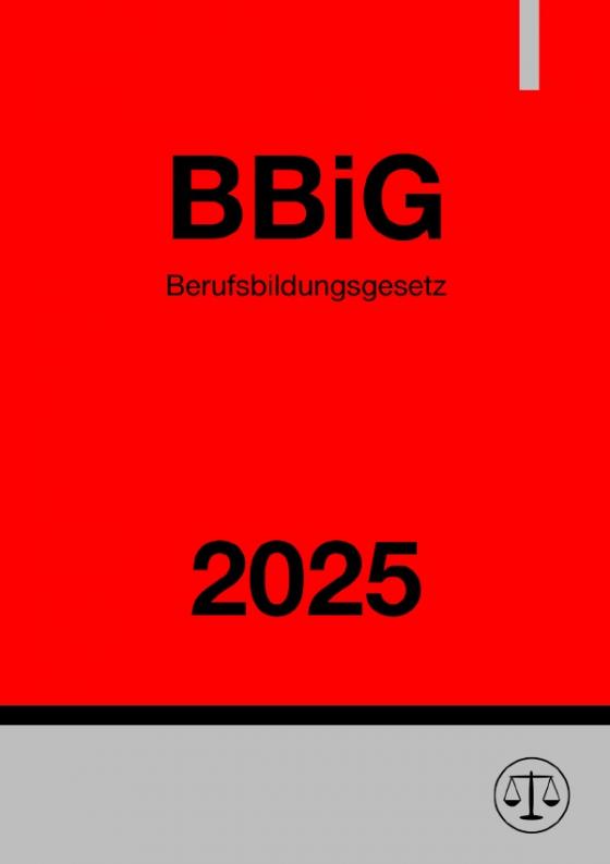 Cover-Bild Berufsbildungsgesetz - BBiG 2025