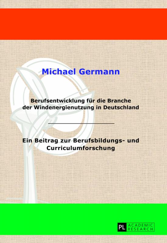 Cover-Bild Berufsentwicklung für die Branche der Windenergienutzung in Deutschland