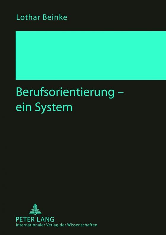 Cover-Bild Berufsorientierung – ein System