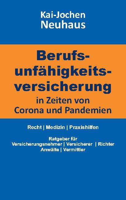 Cover-Bild Berufsunfähigkeitsversicherung in Zeiten von Corona (Covid-19) und Pandemien