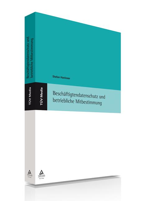 Cover-Bild Beschäftigtendatenschutz und betriebliche Mitbestimmung (E-Book)
