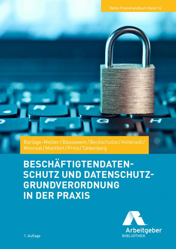 Cover-Bild Beschäftigtendatenschutz und Datenschutz-Grundverordnung in der Praxis
