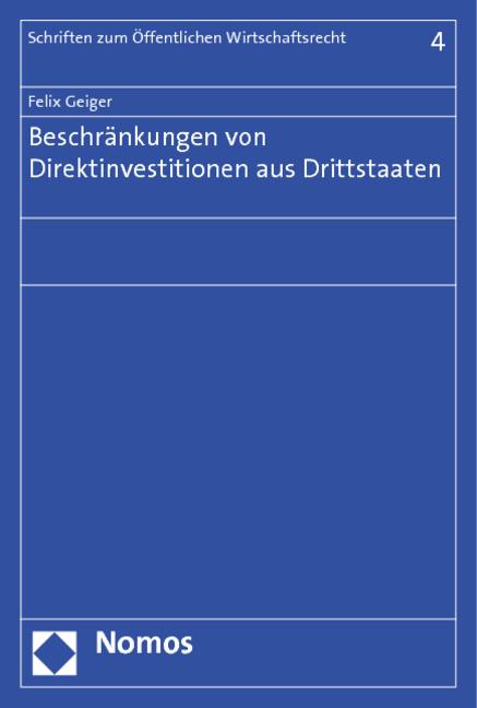 Cover-Bild Beschränkungen von Direktinvestitionen aus Drittstaaten