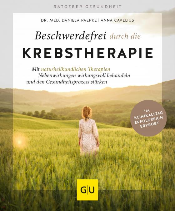 Cover-Bild Beschwerdefrei durch die Krebstherapie