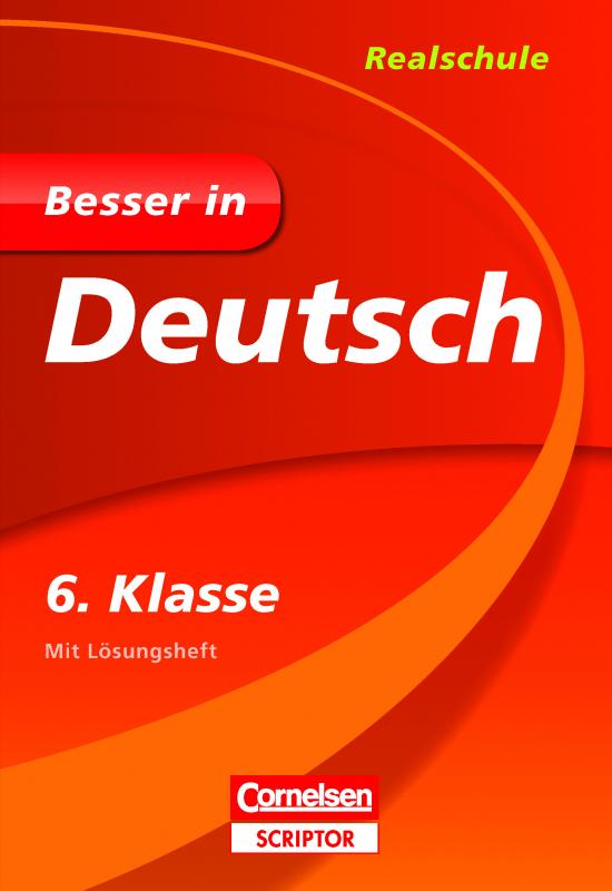 Cover-Bild Besser in Deutsch - Realschule 6. Klasse