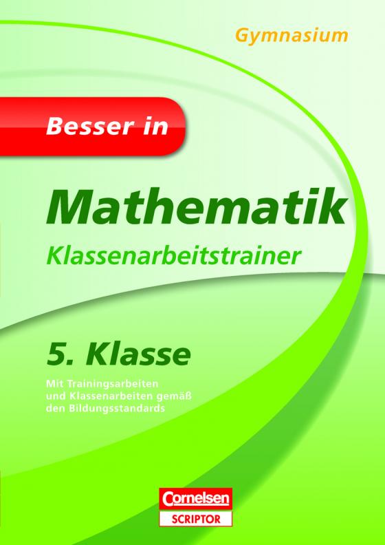 Cover-Bild Besser in Mathematik - Klassenarbeitstrainer Gymnasium 5. Klasse