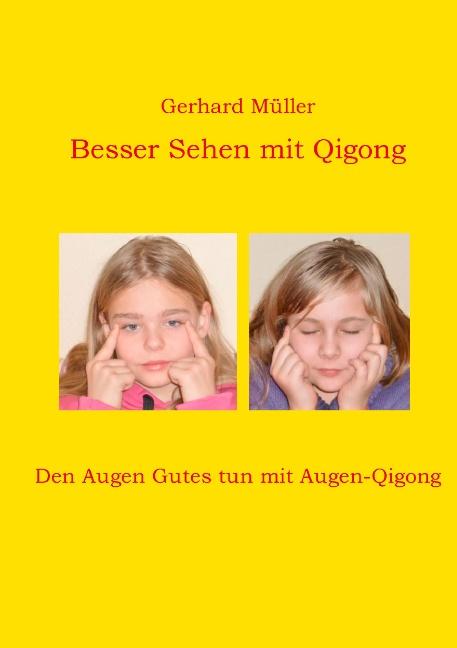 Cover-Bild Besser Sehen mit Qigong