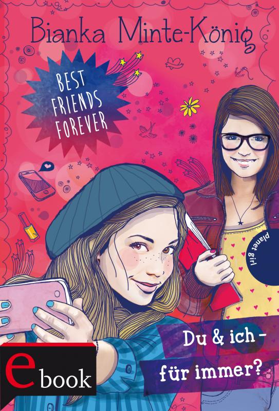 Cover-Bild Best Friends Forever: Du & ich – für immer?