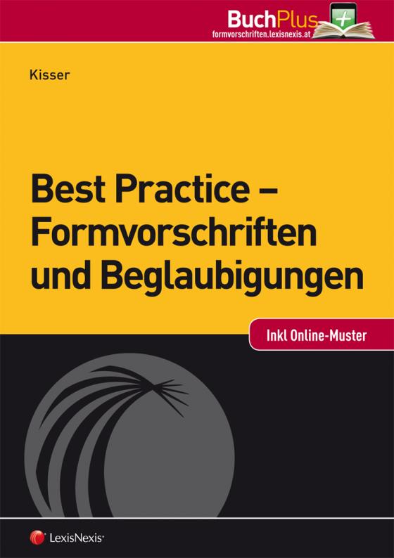 Cover-Bild Best Practice - Formvorschriften und Beglaubigungen