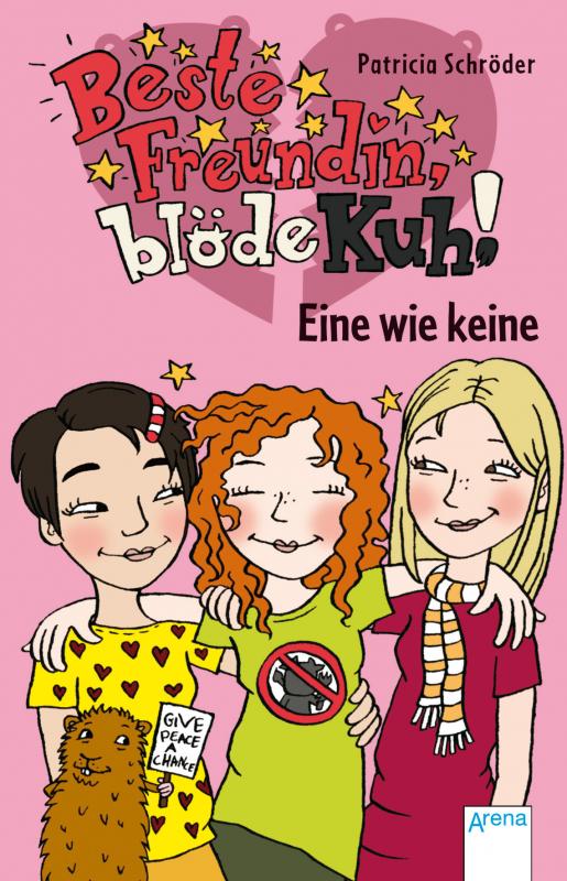 Cover-Bild Beste Freundin, blöde Kuh! Eine wie keine