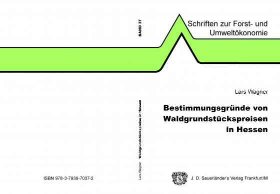 Cover-Bild Bestimmungsgründe von Waldgrundstückspreisen in Hessen