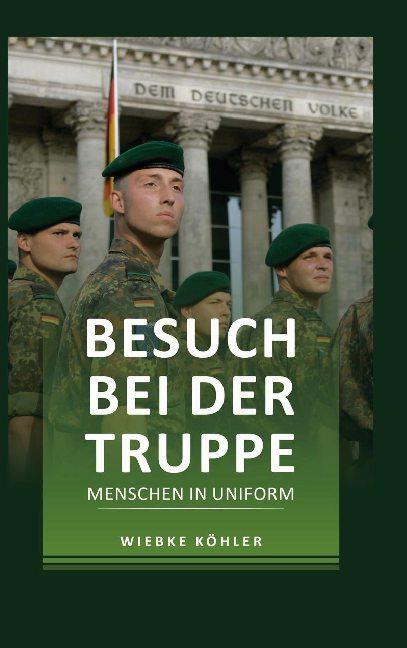 Cover-Bild Besuch bei der Truppe