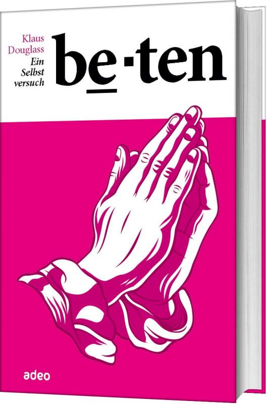 Cover-Bild Beten - Ein Selbstversuch