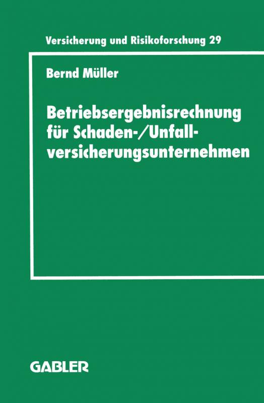 Cover-Bild Betriebsergebnisrechnung für Schaden-/Unfallversicherungsunternehmen