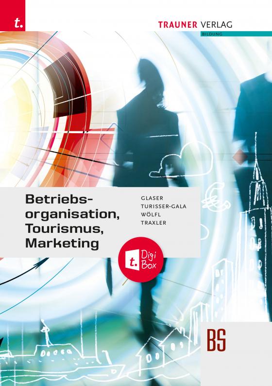 Cover-Bild Betriebsorganisation, Tourismus, Marketing + TRAUNER-DigiBox