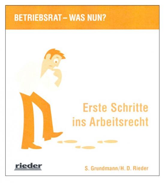 Cover-Bild Betriebsrat - was nun? Erste Schritte ins Arbeitsrecht