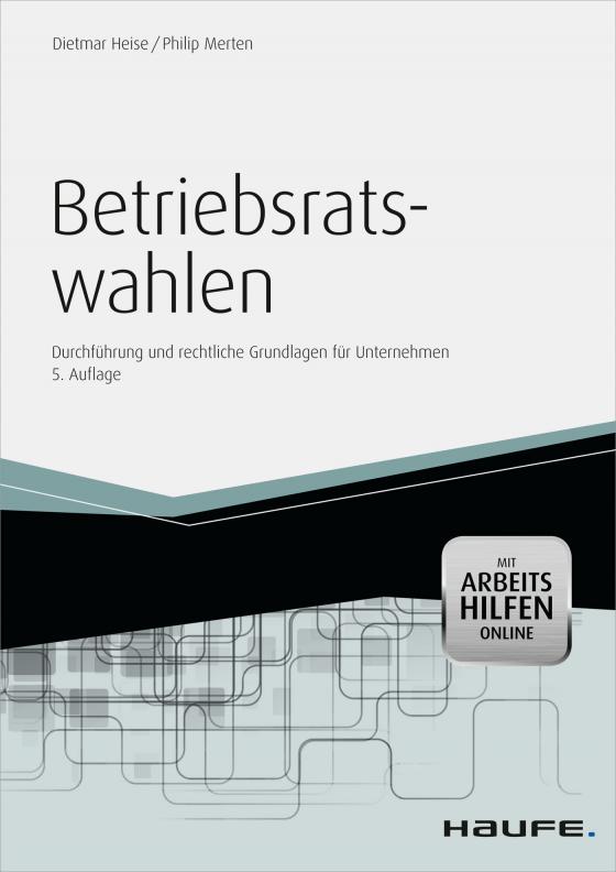 Cover-Bild Betriebsratswahlen - inkl. Arbeitshilfen online