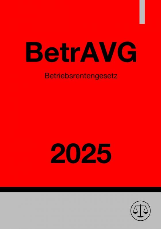 Cover-Bild Betriebsrentengesetz - BetrAVG 2025