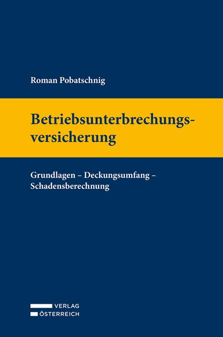 Cover-Bild Betriebsunterbrechungsversicherung