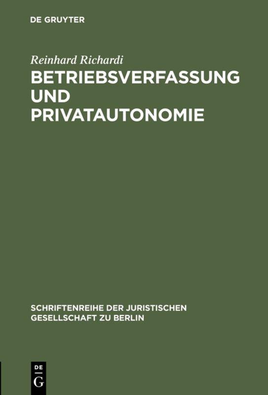 Cover-Bild Betriebsverfassung und Privatautonomie