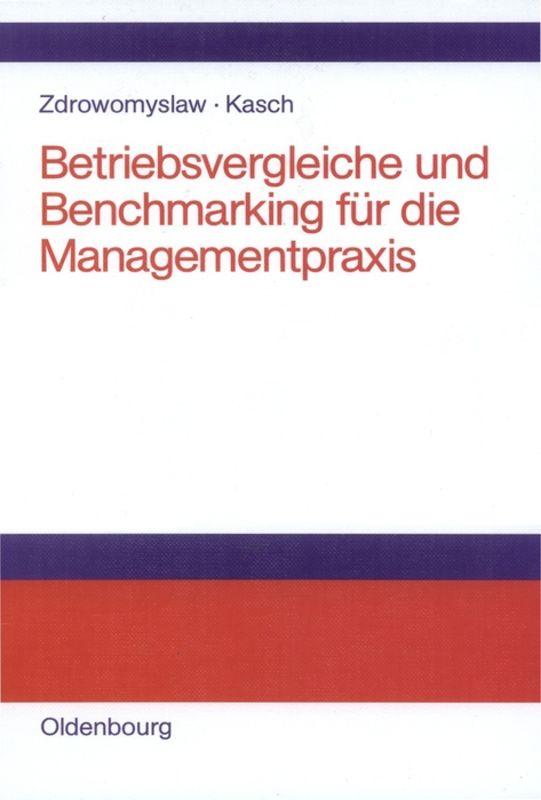 Cover-Bild Betriebsvergleiche und Benchmarking für die Managementpraxis