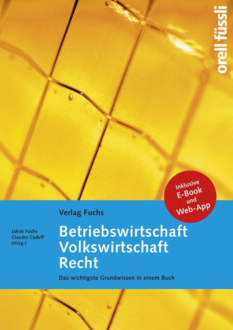 Cover-Bild Betriebswirtschaft / Volkswirtschaft / Recht – Grundlagenbuch inkl. E-Book und Web-App