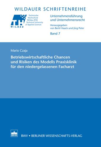 Cover-Bild Betriebswirtschaftliche Chancen und Risiken des Modells Praxisklinik für den niedergelassenen Facharzt